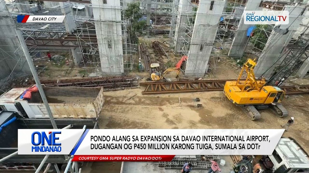 Pondo sa Expansion sa Davao International Airport, dugangan og P450 million | One Mindanao