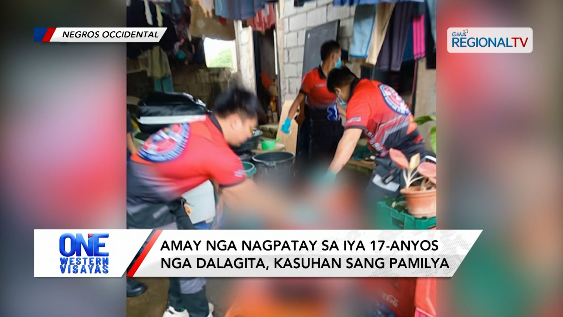 Amay nga nagpatay sa iya 17-anyos nga dalagita, kasuhan sang  pamilya | One Western Visayas