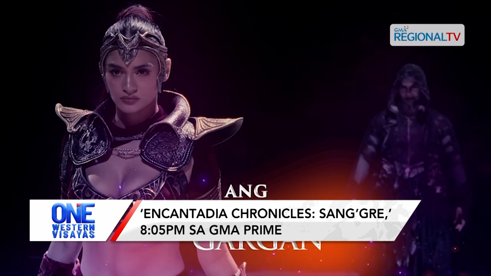 ‘Encantadia Chronicles: Sang’gre,’ kag ‘Never Say Die,’ tutukan sa GMA Prime | One Western Visayas