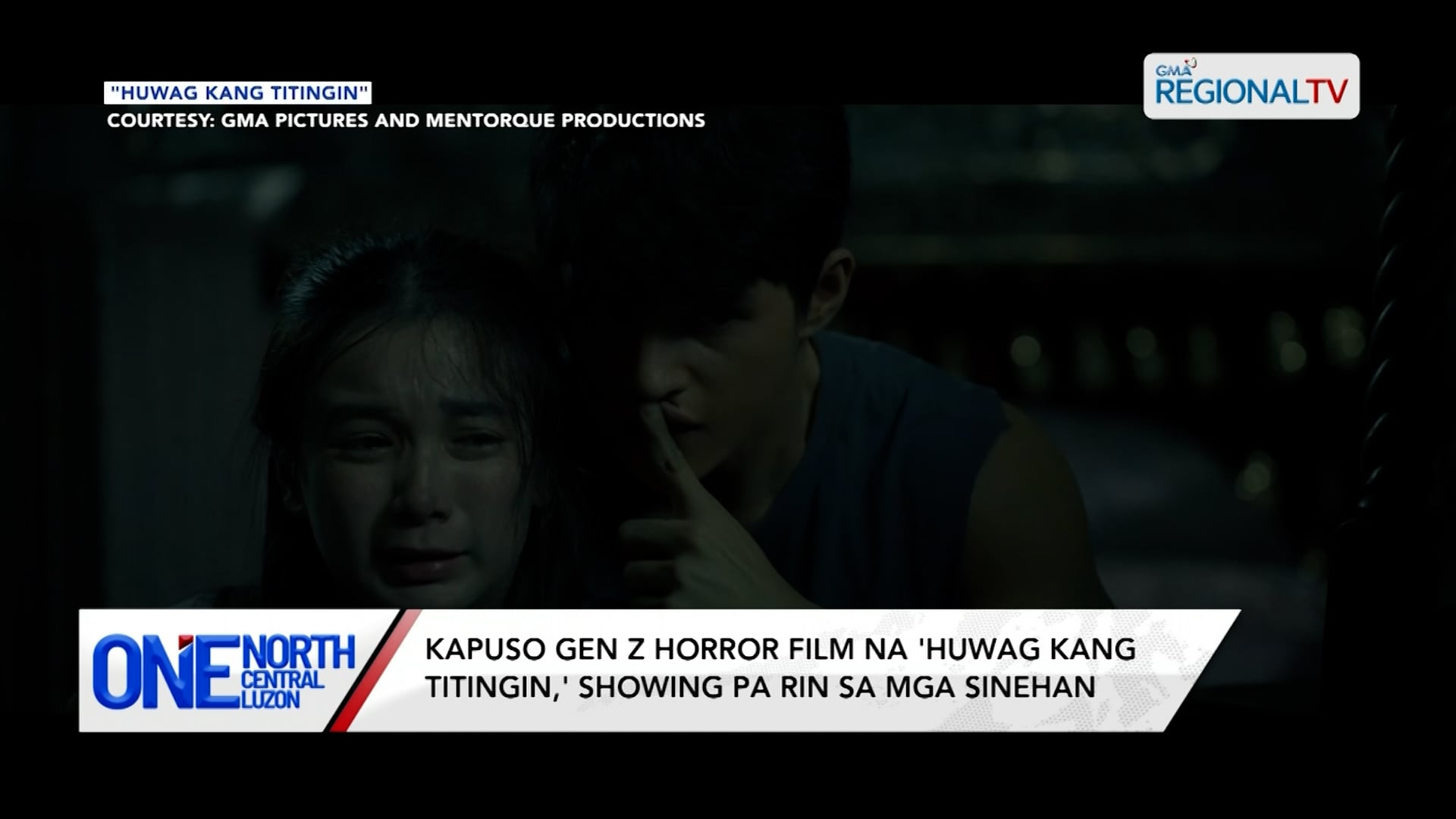 Kapuso Gen Z horror film na 'Huwag Kang Titingin,' showing pa rin. | One North Central Luzon