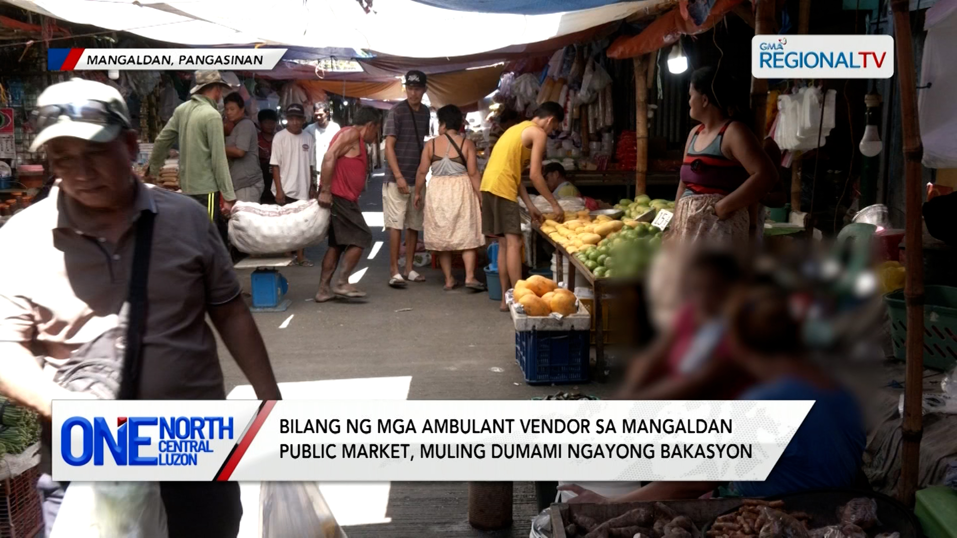 Bilang ng mga ambulant vendor sa Mangaldan Public Market, muling dumami | One North Central Luzon