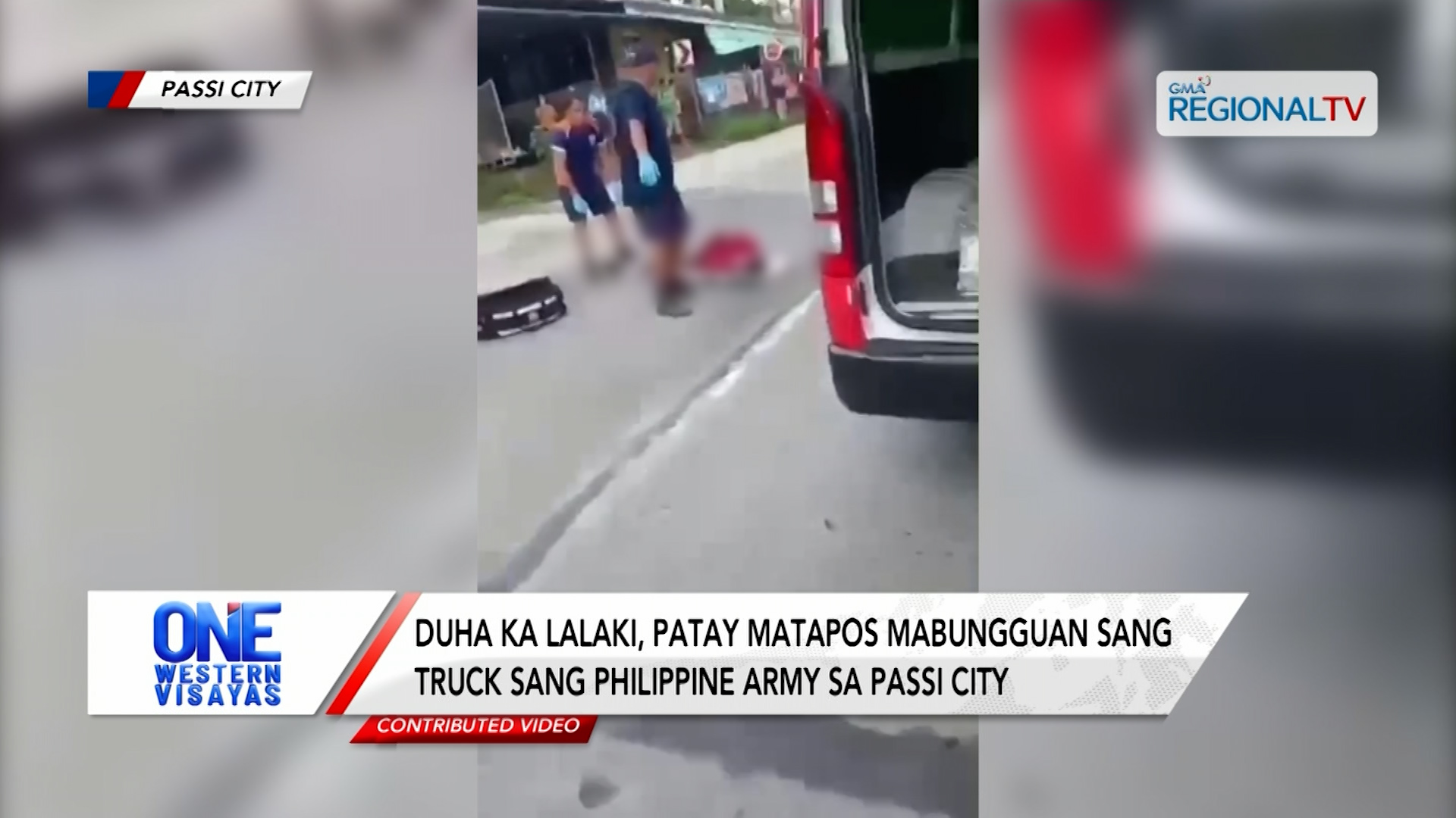 2 lalaki patay matapos mabungguan sang truck sang Philippine Army sa Passi City| One Western Visayas