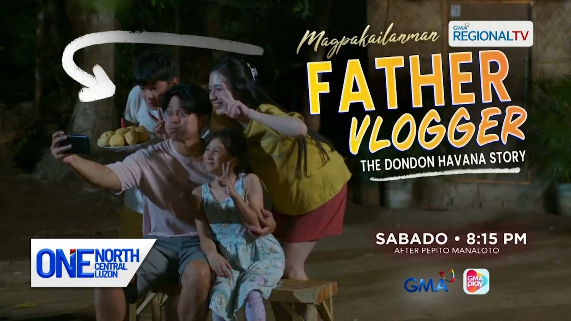 ‘My Father Vlogger: The Dondon Havana Story,’ mapapanood sa Magpakailanman | One North Central Luzon