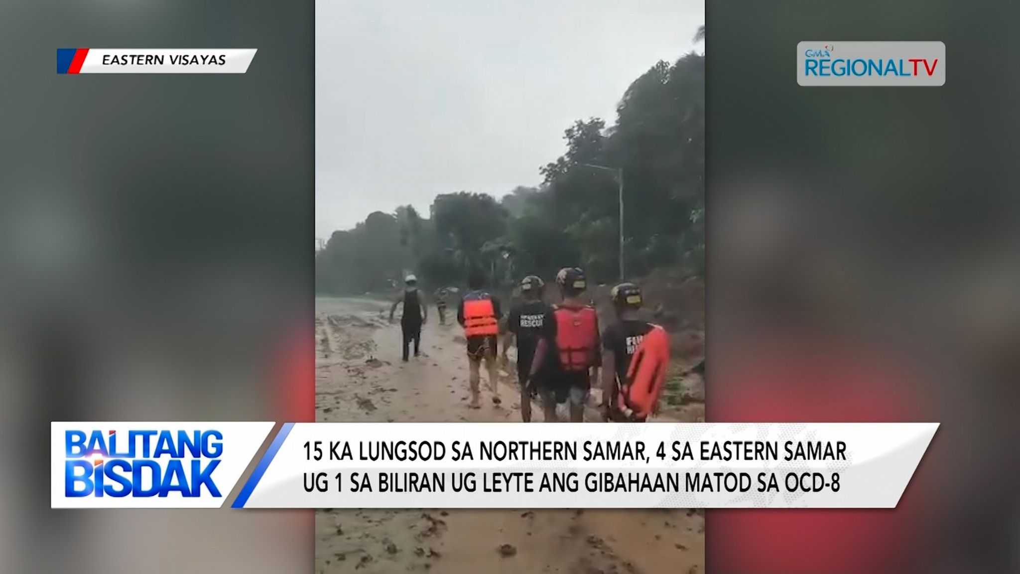 Dul-an 5,000 ka pamilya, apektado sa pagbaha ug landslide sa Eastern Visayas