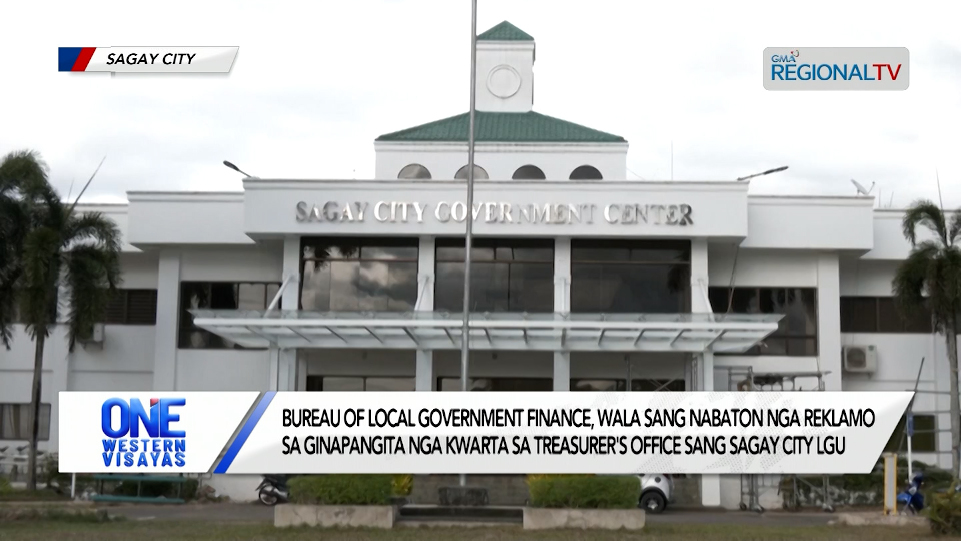 BLGF wala sang nabaton nga reklamo sa ginapangita nga kwarta sang Sagay City LGU