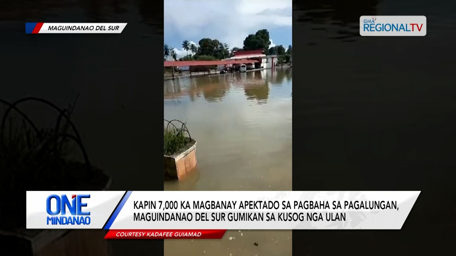 Kapin 7,000 ka magbanay apektado sa pagbaha sa Maguindanao del Sur