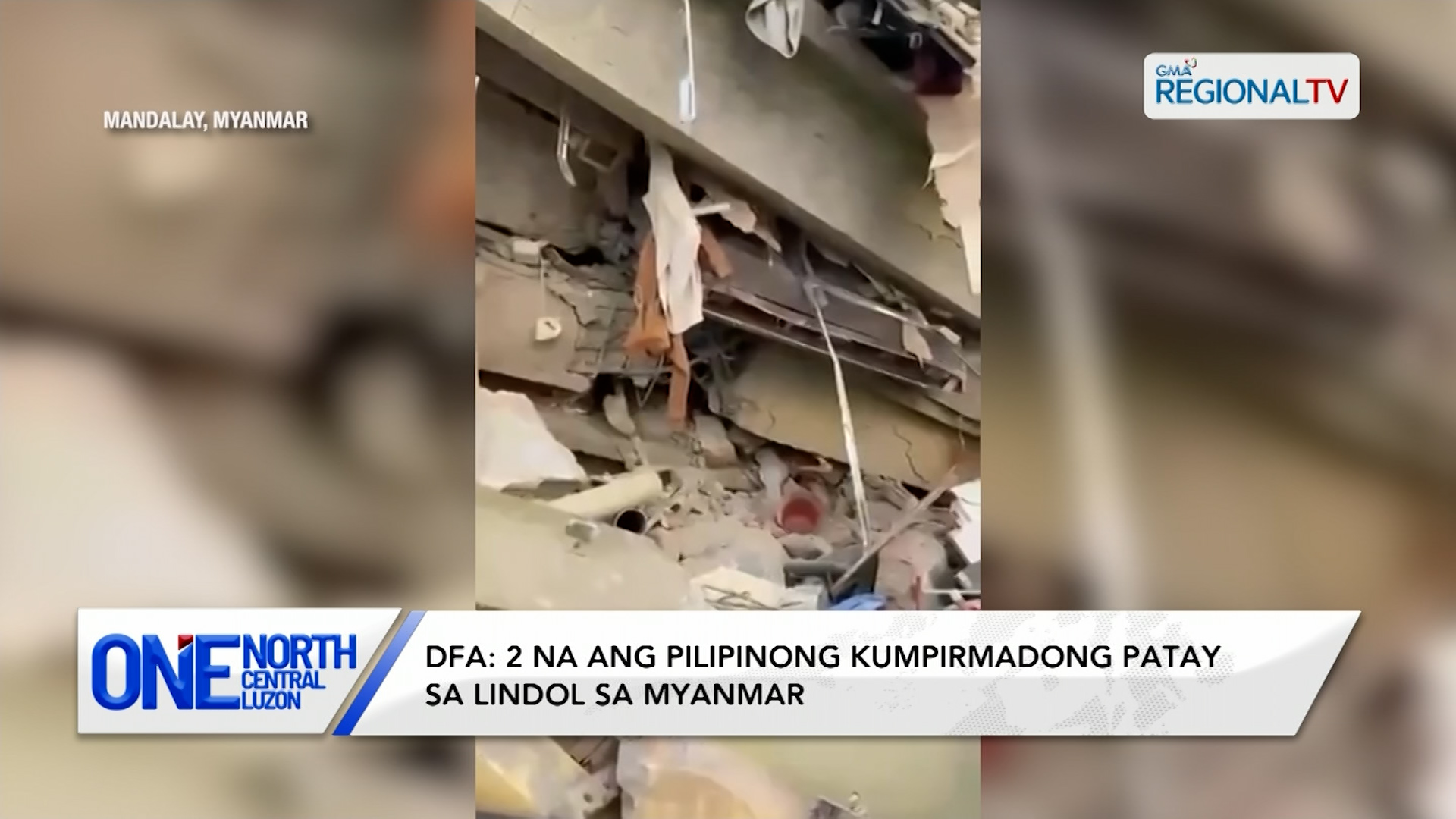 DFA: 2 na ang Pilipinong kumpirmadong patay sa lindol sa Myanmar