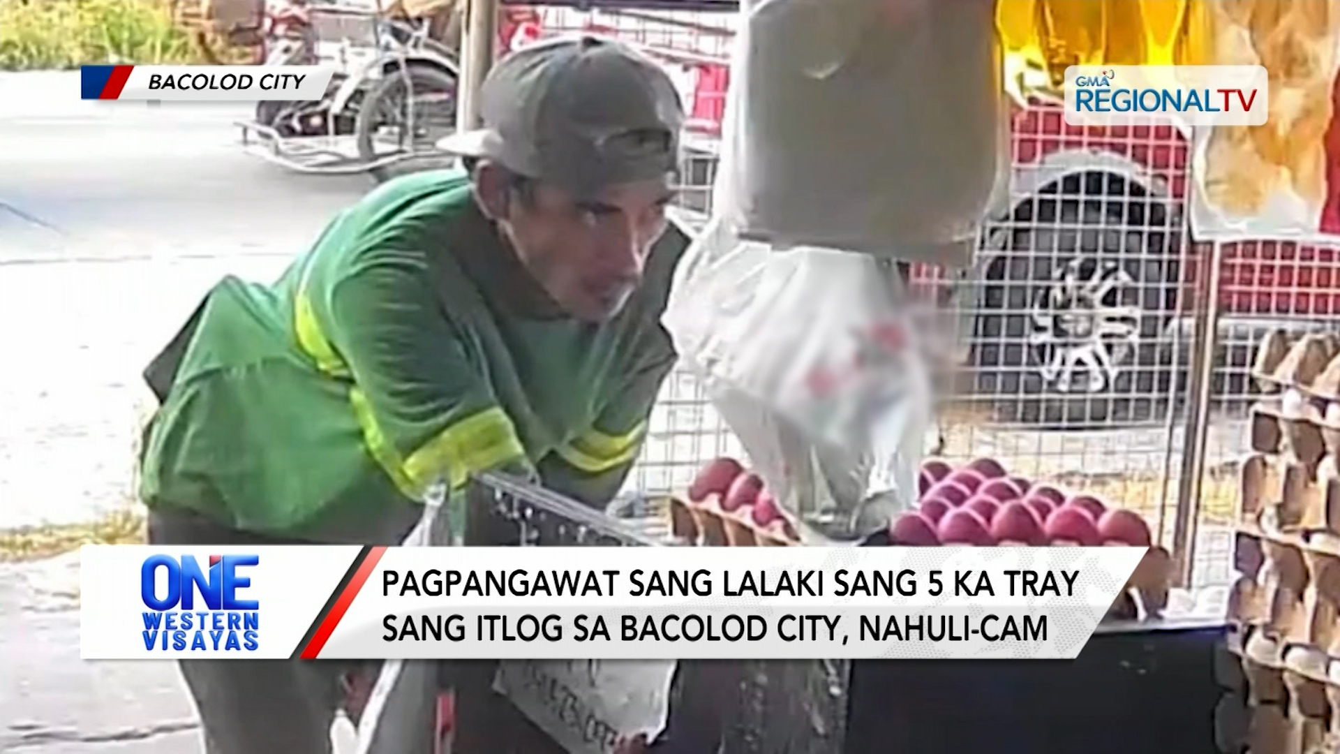 Pagpangawat sang lalaki sang 5 ka tray sang itlog sa Bacolod City, nahuli-cam | One Western Visayas