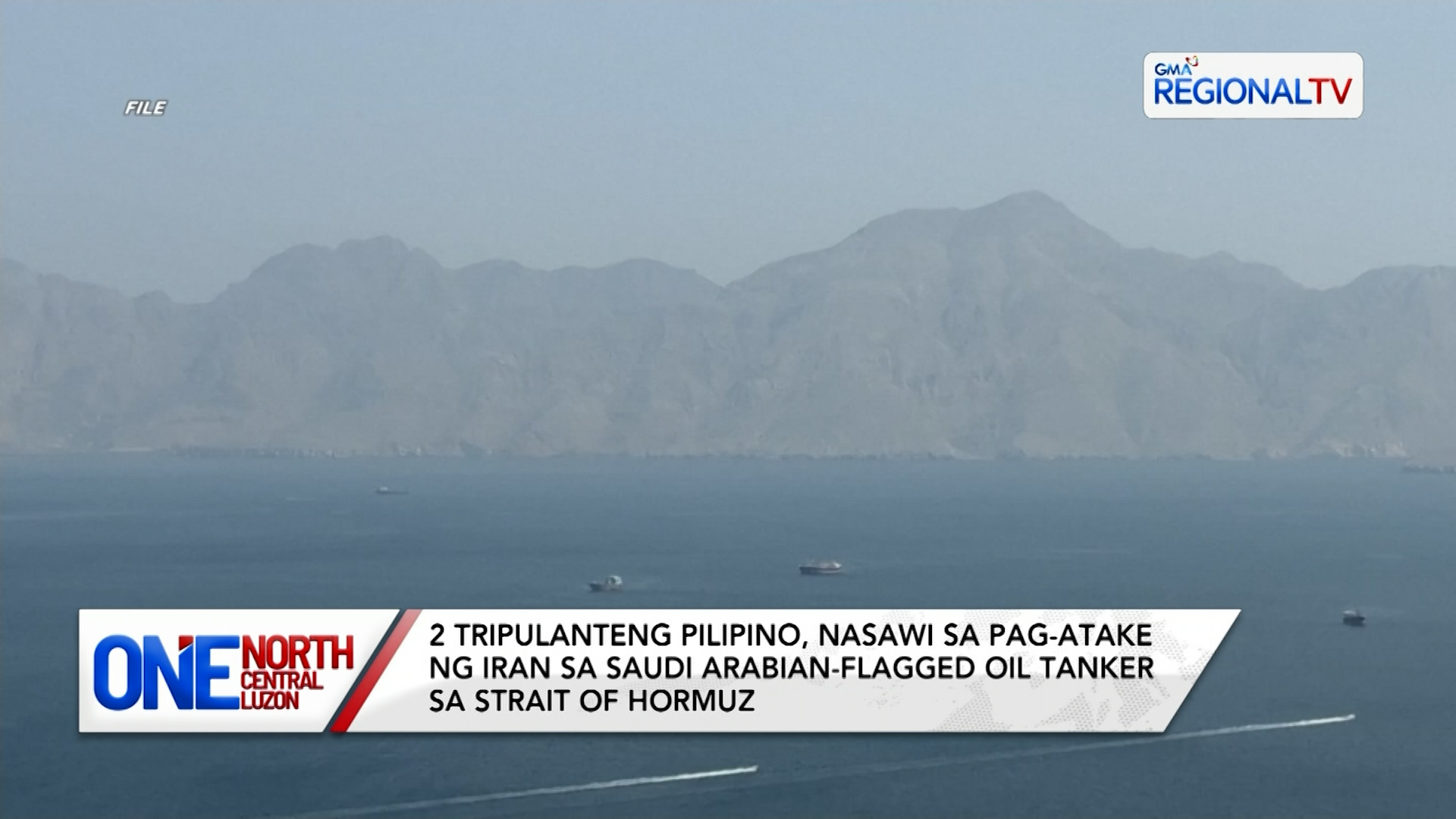 2 tripulanteng Pilipino, nasawi sa pag-atake ng Iran sa Strait of Hormuz | One North Central Luzon