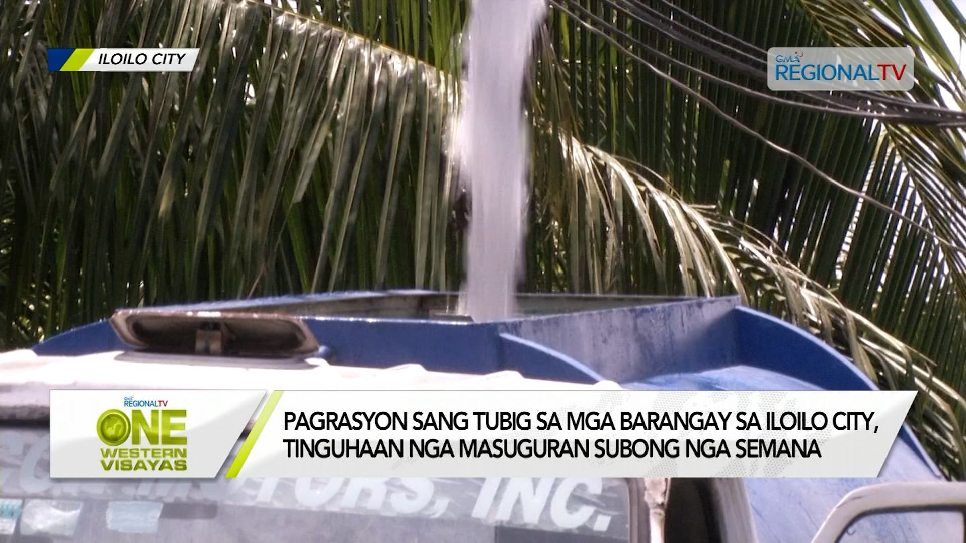 Pagrasyon sang tubig sa mga barangay sa Iloilo City, tinguhaan nga ...