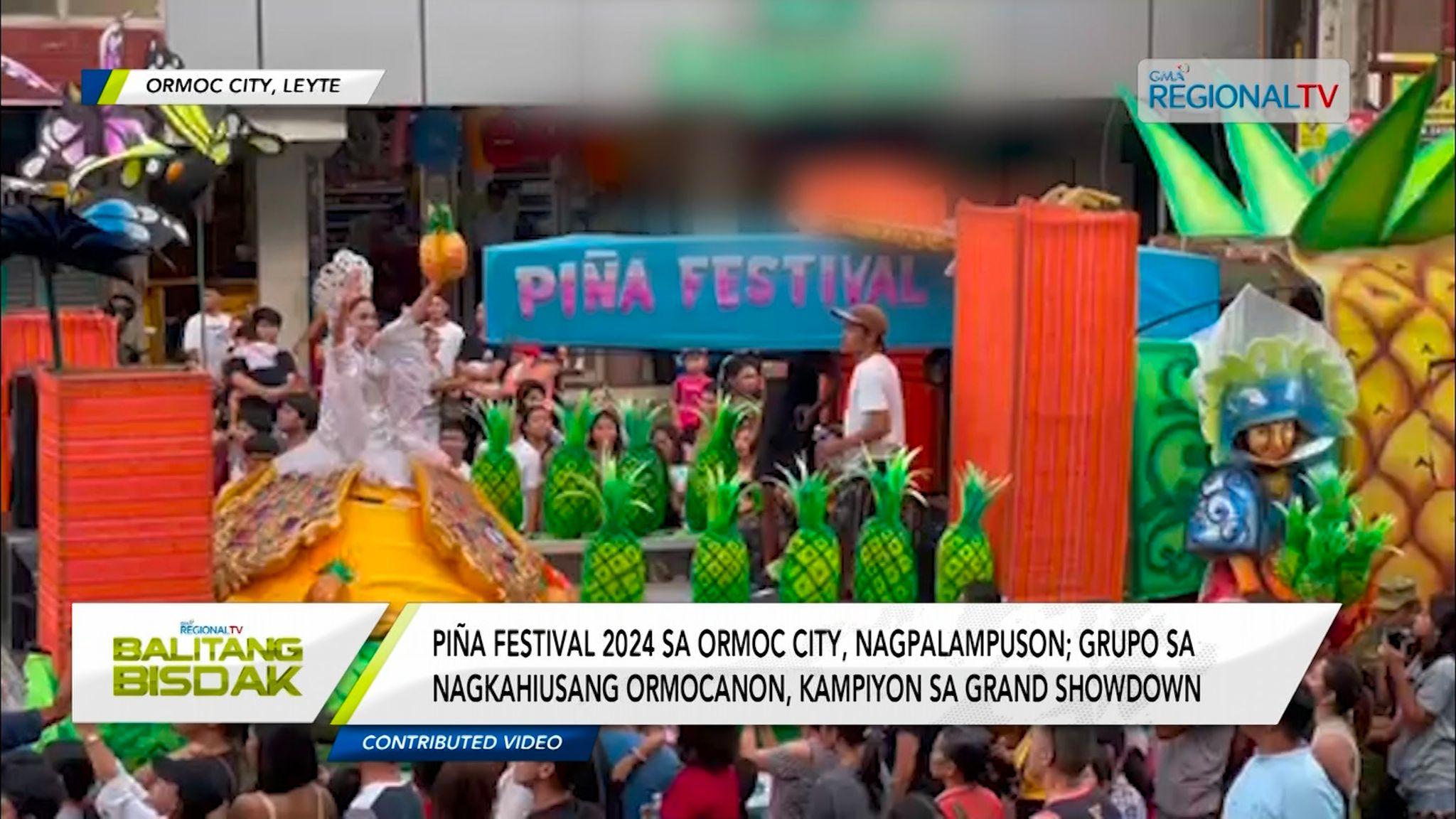 Piña Festival 2024 sa Ormoc City, nagmalampuson