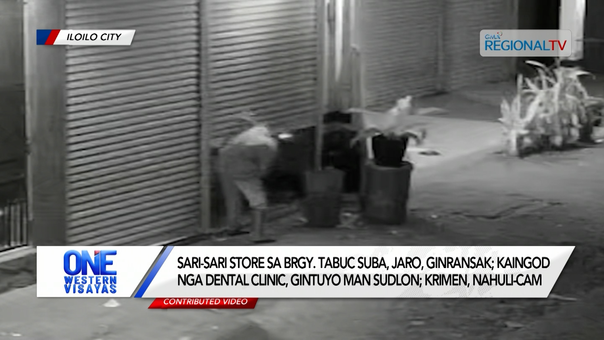 Sari-sari store sa Brgy. Tabuc Suba, Jaro, ginransak; krimen, nahuli-cam