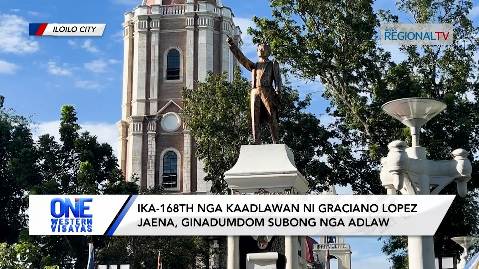 IKA-168th nga kaadlawan ni Graciano Lopez Jaena, ginadumdom subong nga adlaw