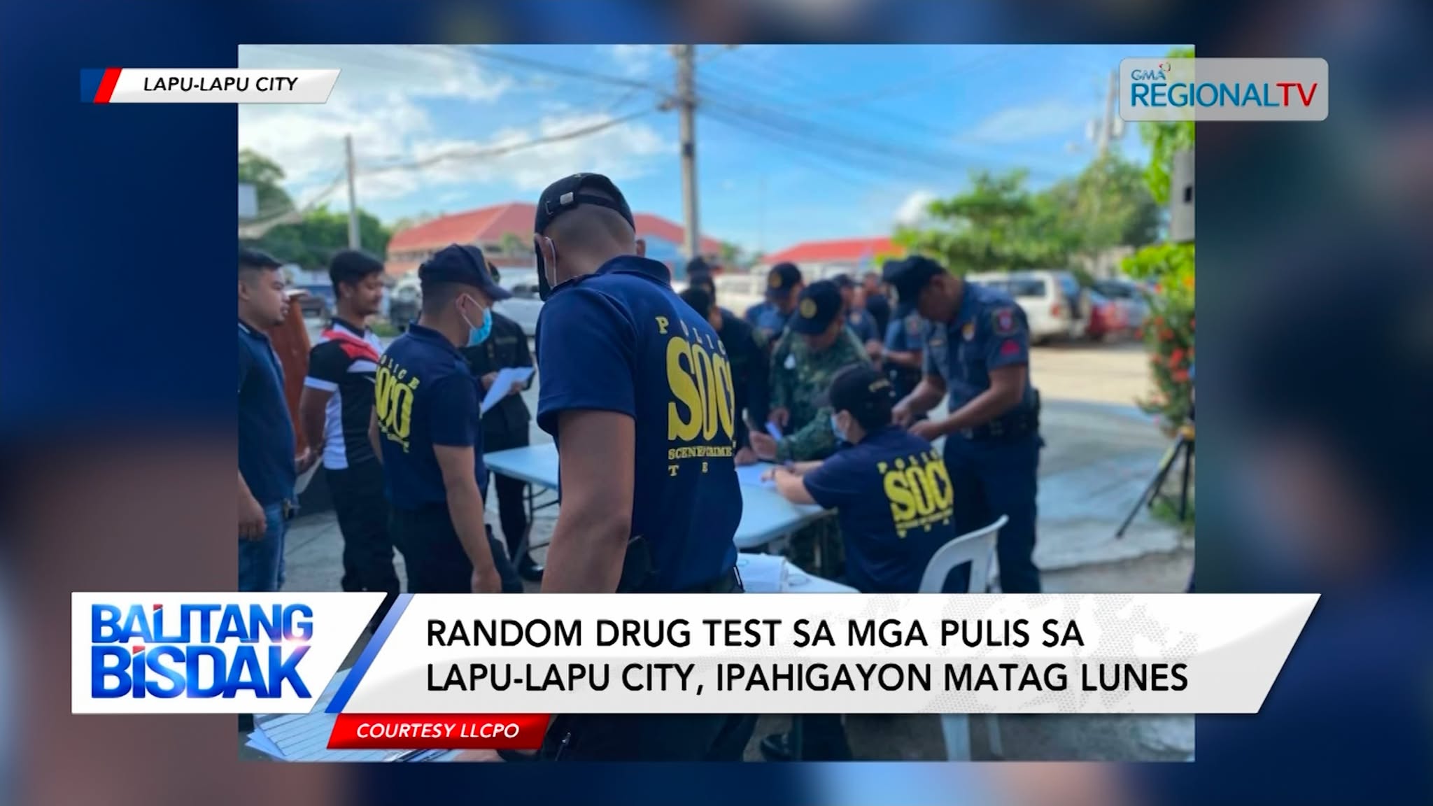 Drug Test sa mga Polis sa Lapu-Lapu City, kada semana na Himoon.