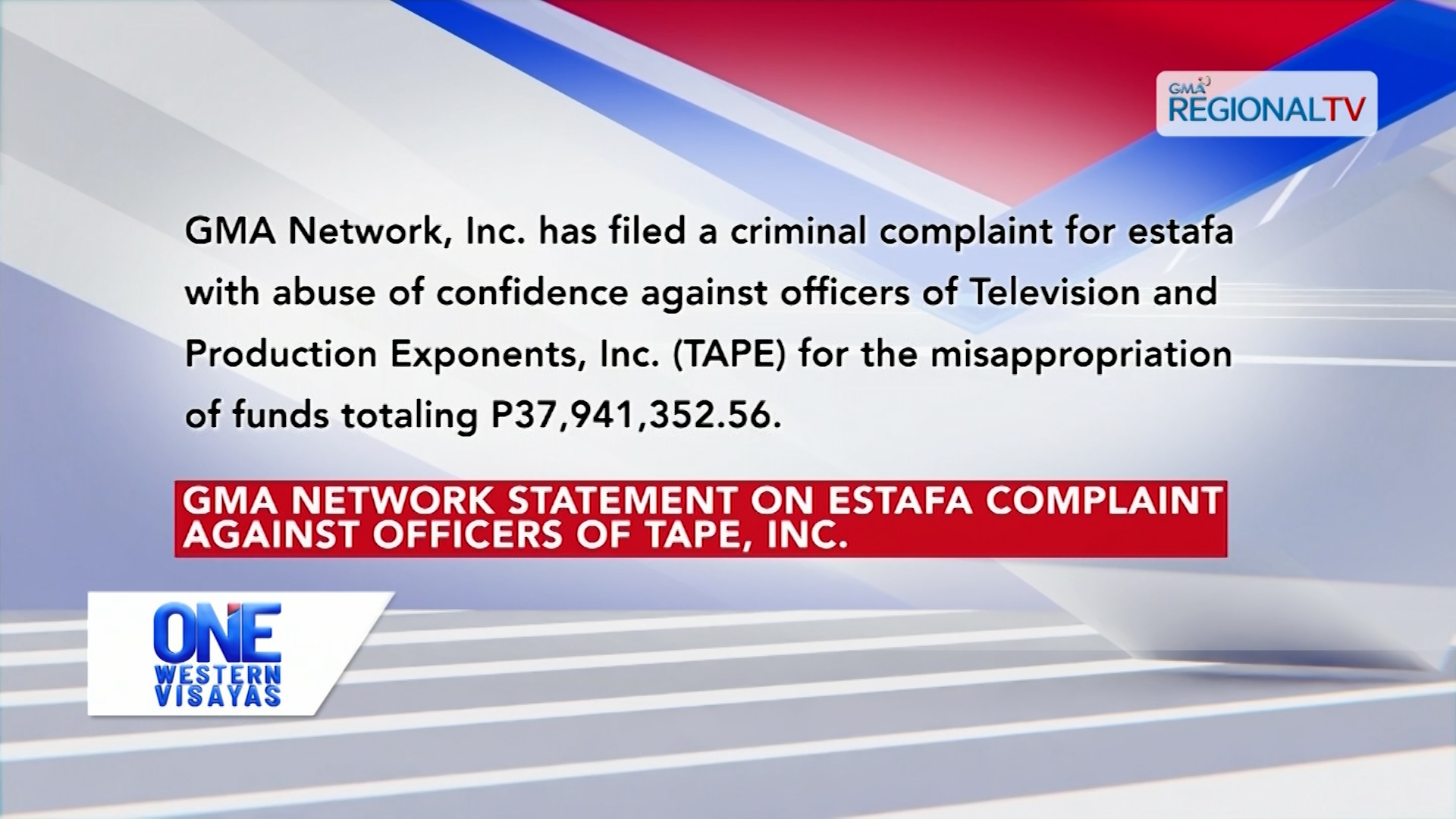GMA Network statement on estafa complaint against officers of TAPE, INC.