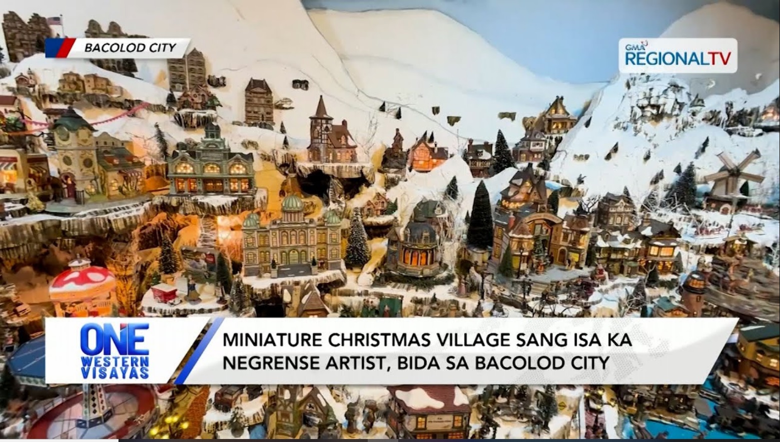 Miniature christmas village sang isa ka negrense artist, bida sa Bacolod City | One Western Visayas