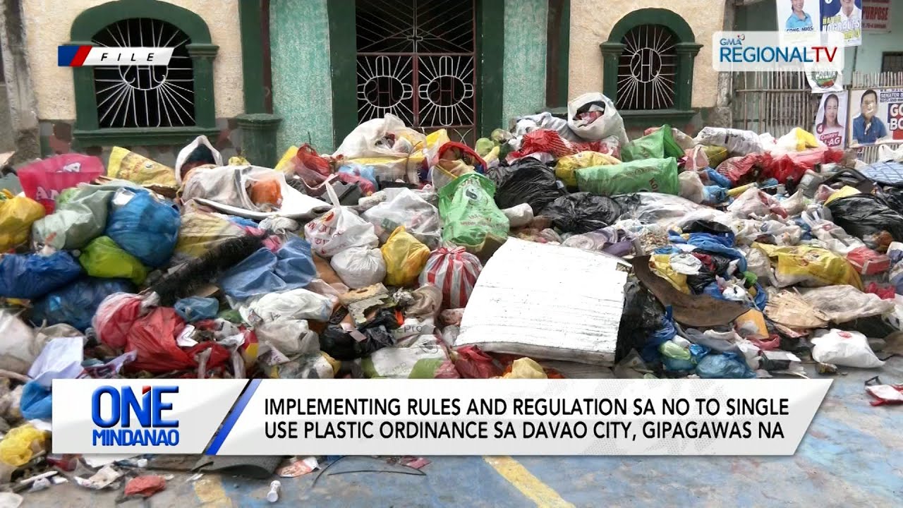 IRR sa ‘No to Single Use Plastic’ Ordinance sa Davao City, gipagawas na | One Mindanao