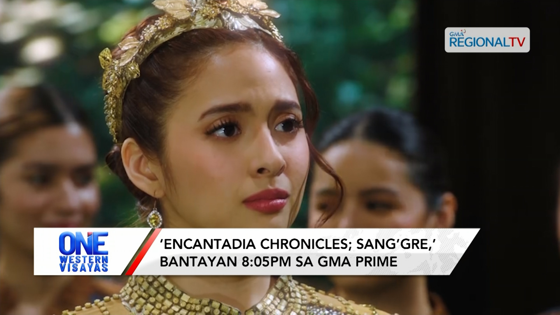 ‘Encantadia Chronicles: Sang’gre,’ Bantayan 8:05PM sa GMA Prime | One Western Visayas