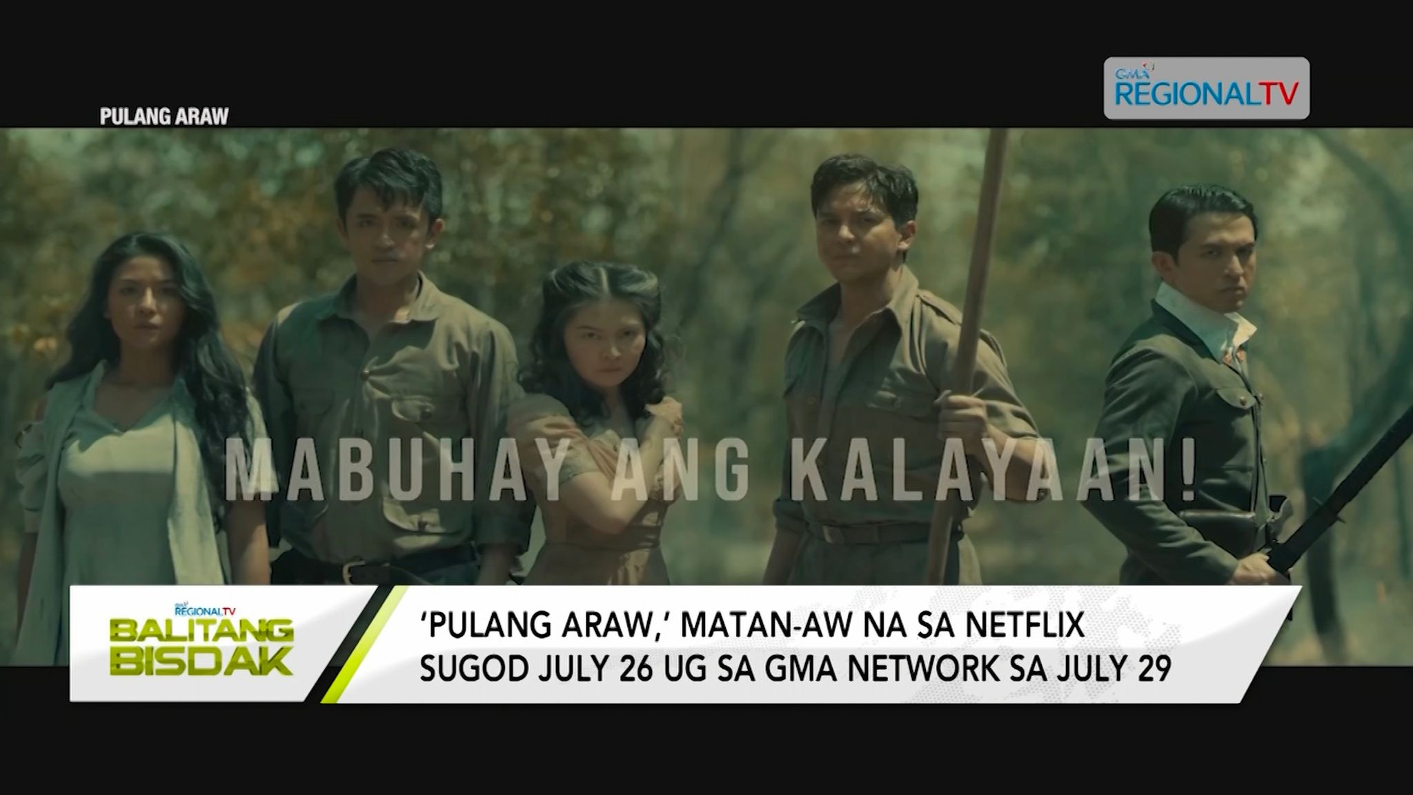 'Pulang Araw," Matan-aw sa Netflix ug sa GMA Network