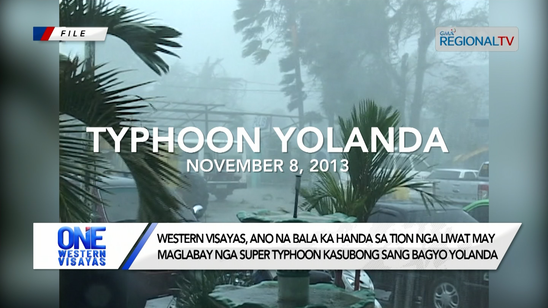 Western Visayas, ano ka handa sa tion nga liwat may maglabay nga super typhoon?