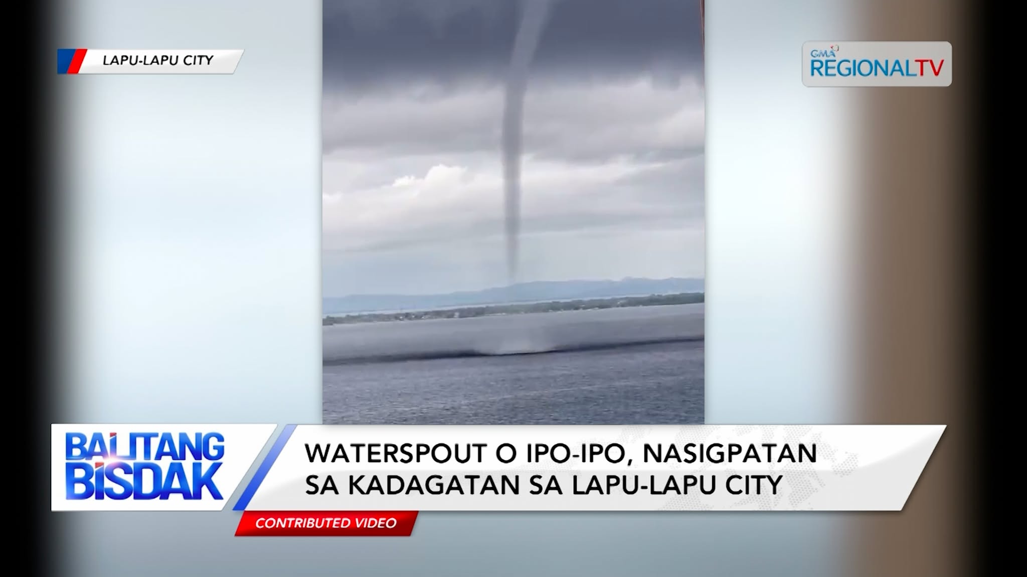Waterspout o Ipo-Ipo, Nasigpatan sa Kadagatan sa Lapu-Lapu City | Balitang Bisdak