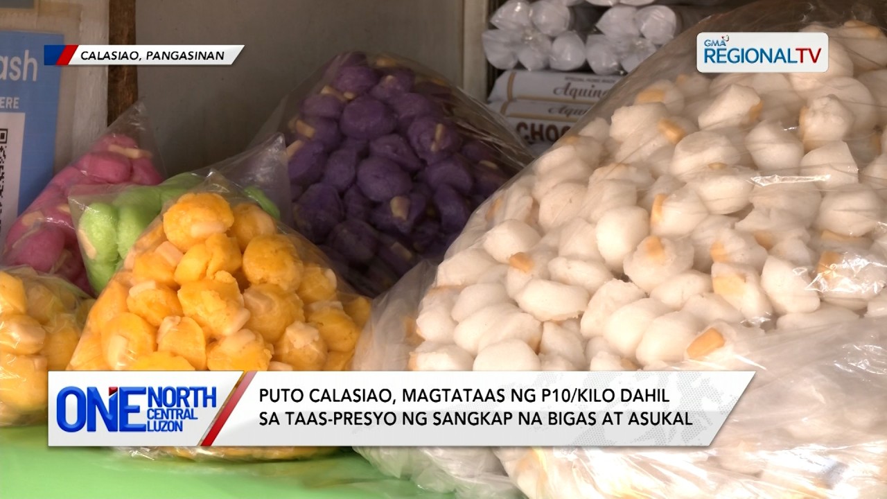 Puto Calasiao, magtataas ng P10/kilo dahil sa taas-presyo ng sangkap | One North Central Luzon