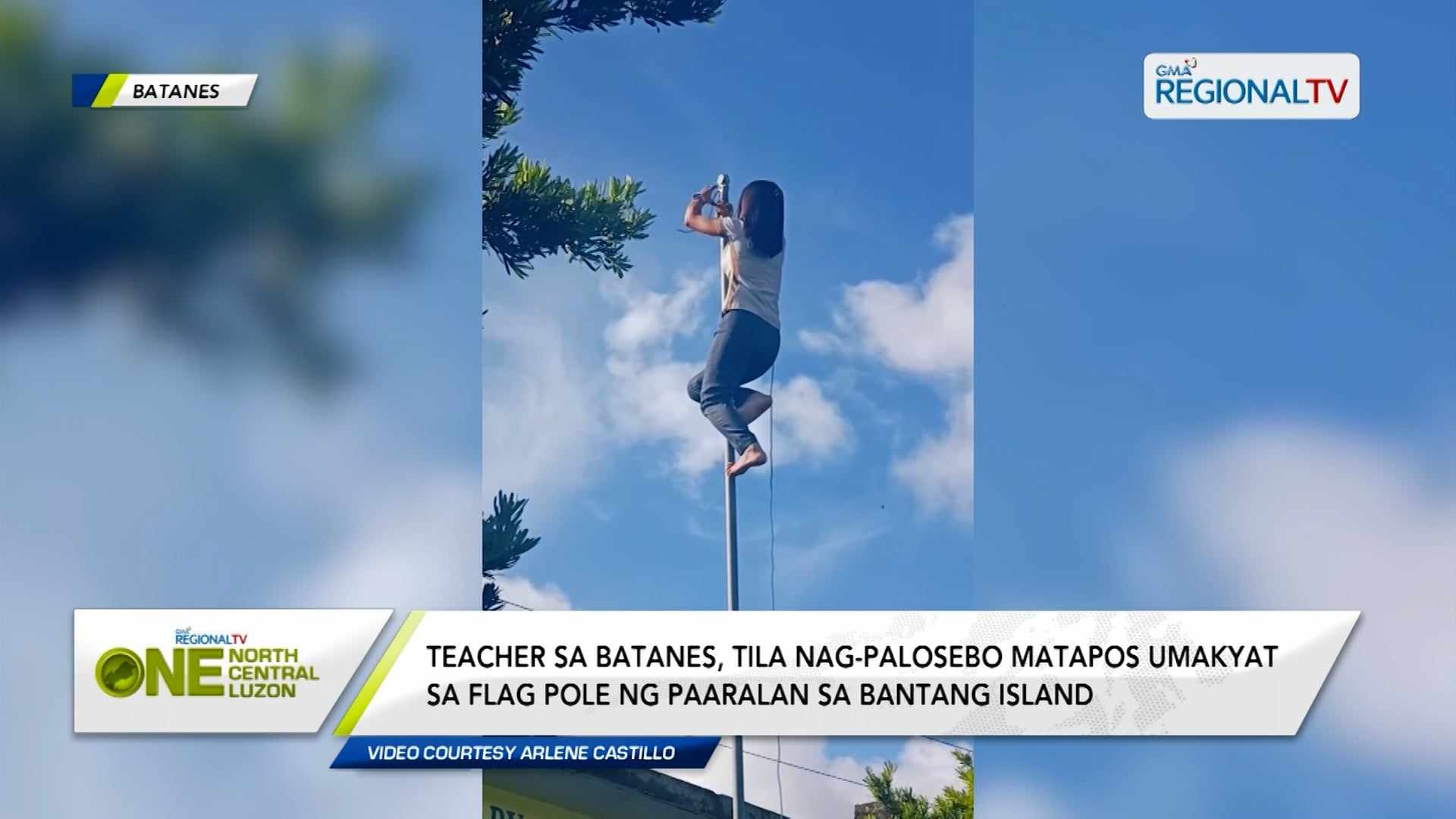 Teacher sa Batanes, tila nag-palosebo matapos umakyat sa flag pole