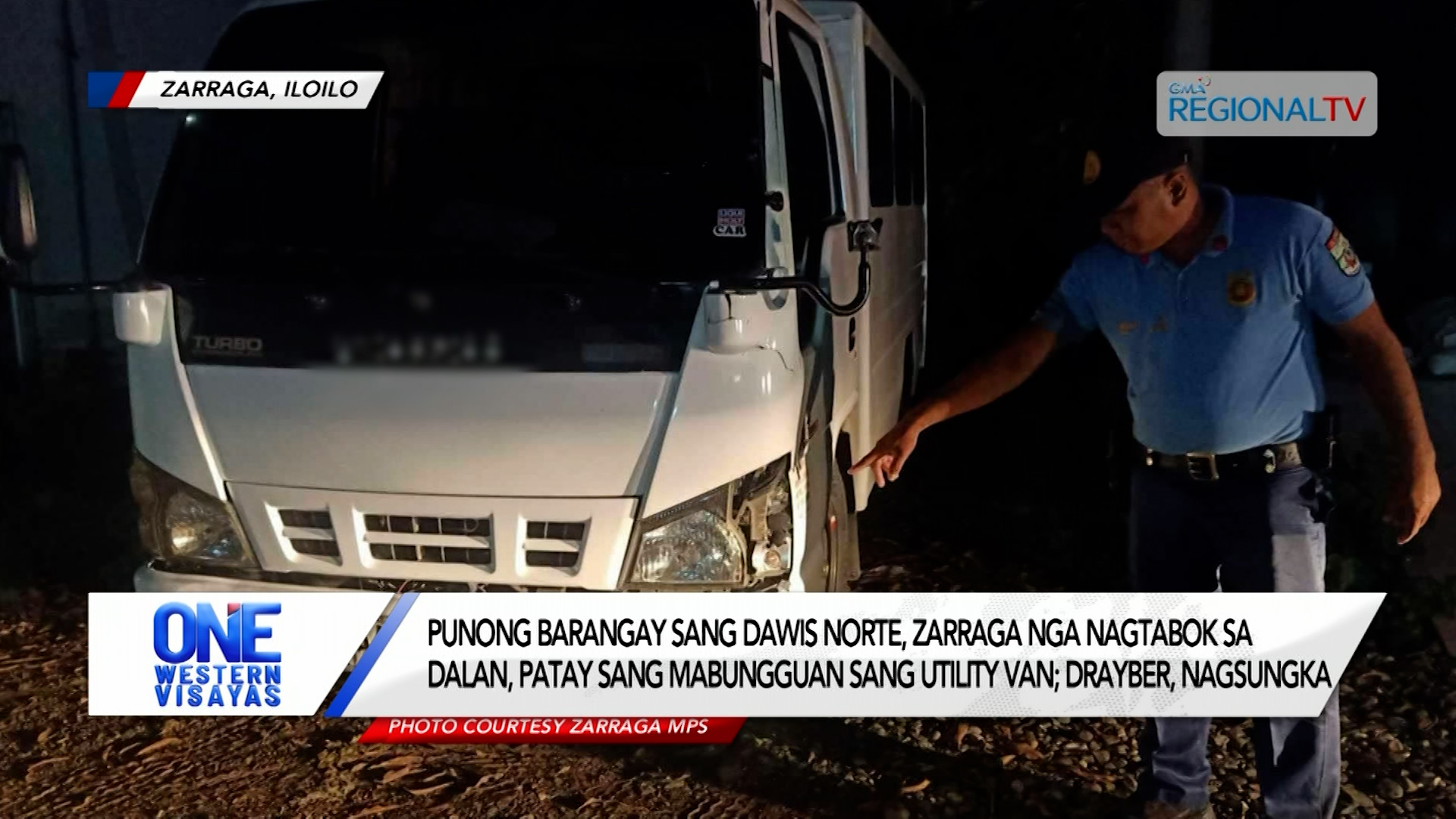 Punong Barangay sang Dawis Norte, Zarraga, nabungguan-patay sang utility van