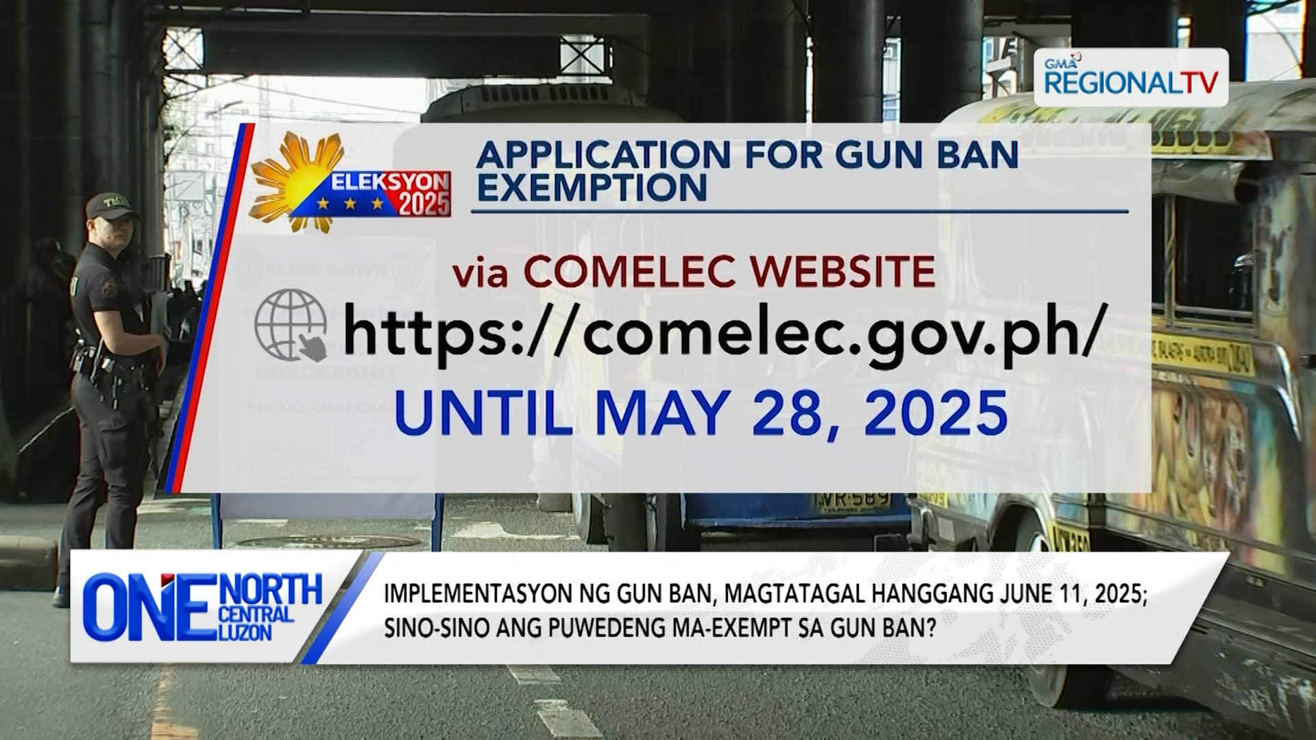 Implementasyon ng gun ban, magtatagal hanggang June 11, 2025
