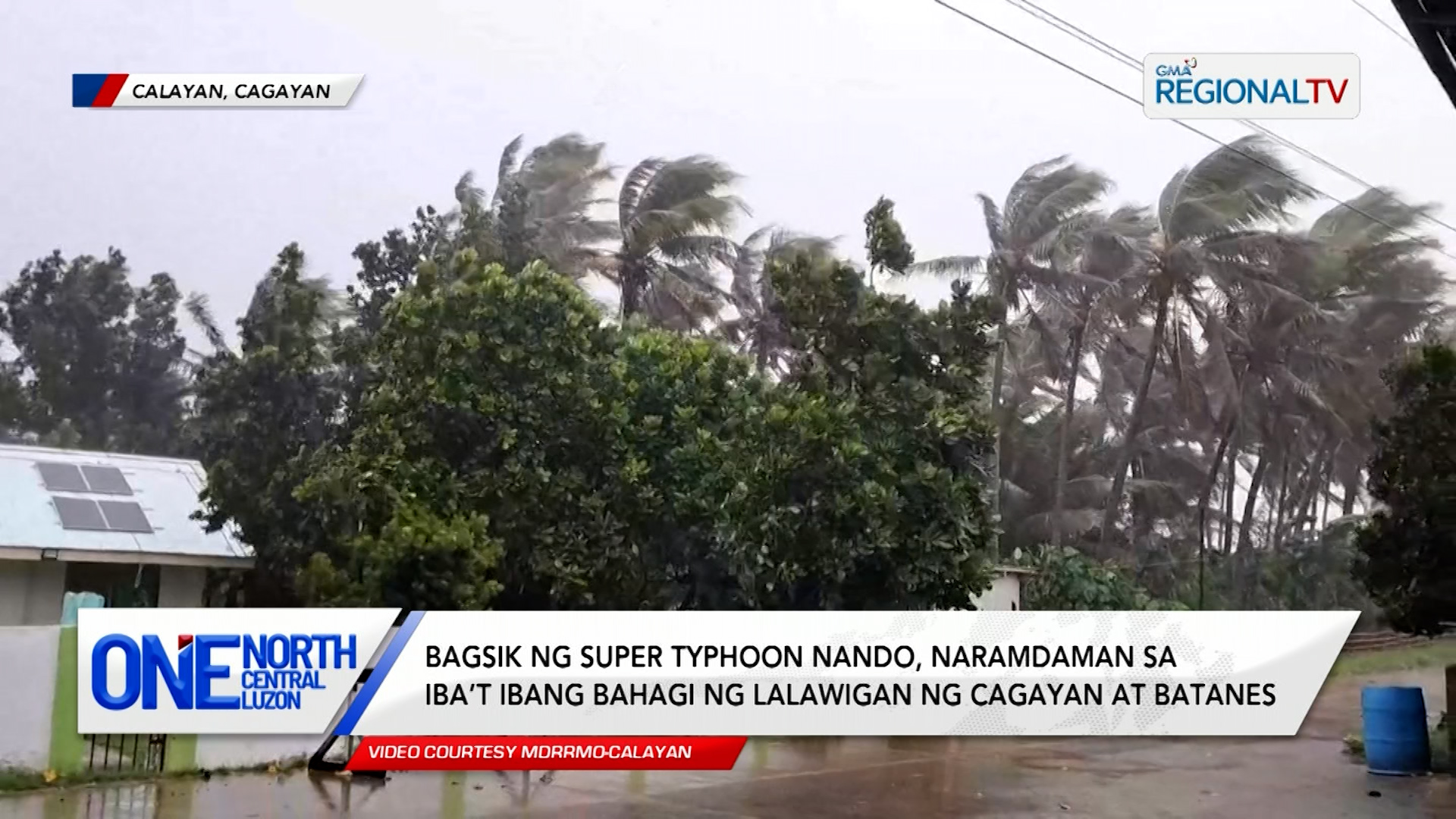 Bagsik ng Super Typhoon Nando, naramdaman sa Cagayan at Batanes | One North Central Luzon