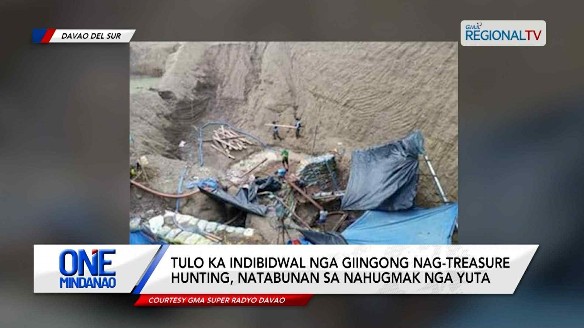 3 indibidwal nga nag-treasure hunting, natabunan sa yuta | One Mindanao