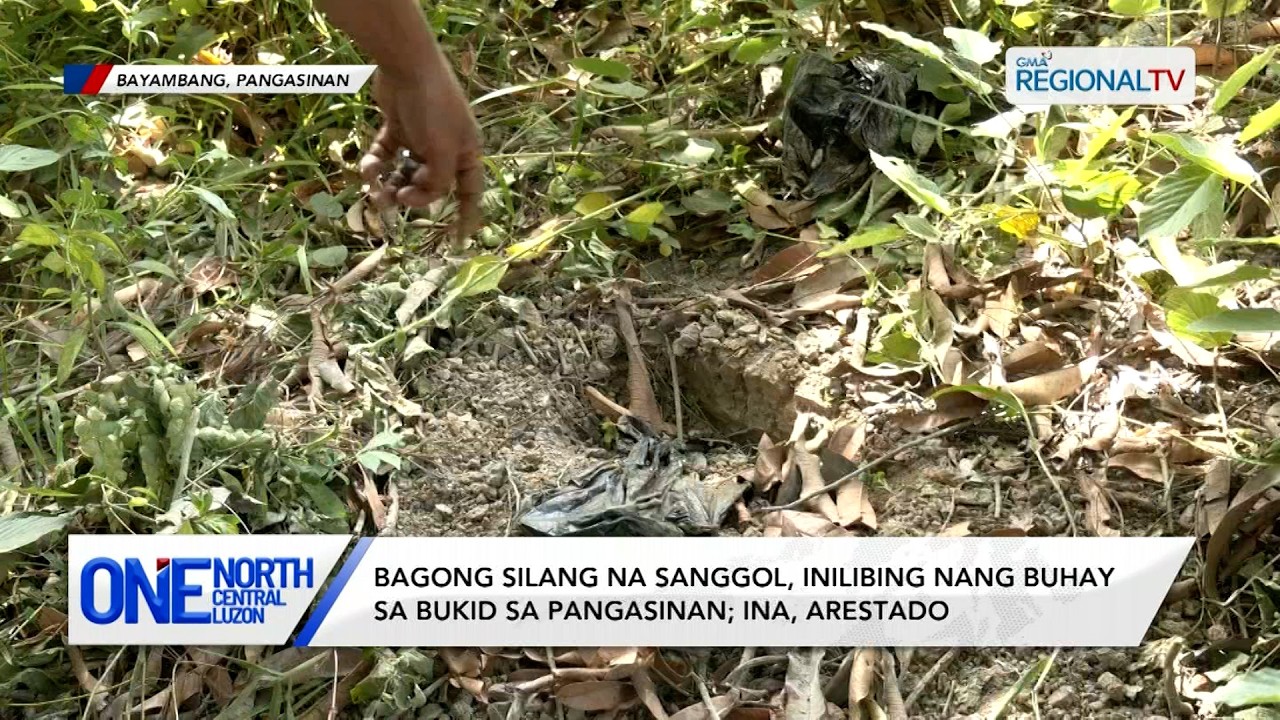 Bagong silang na sanggol, inilibing nang buhay sa bukid sa Pangasinan | One North Central Luzon