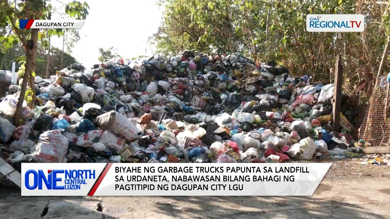 Biyahe ng garbage trucks papunta sa landfill sa Urdaneta, nabawasan | One North Central Luzon