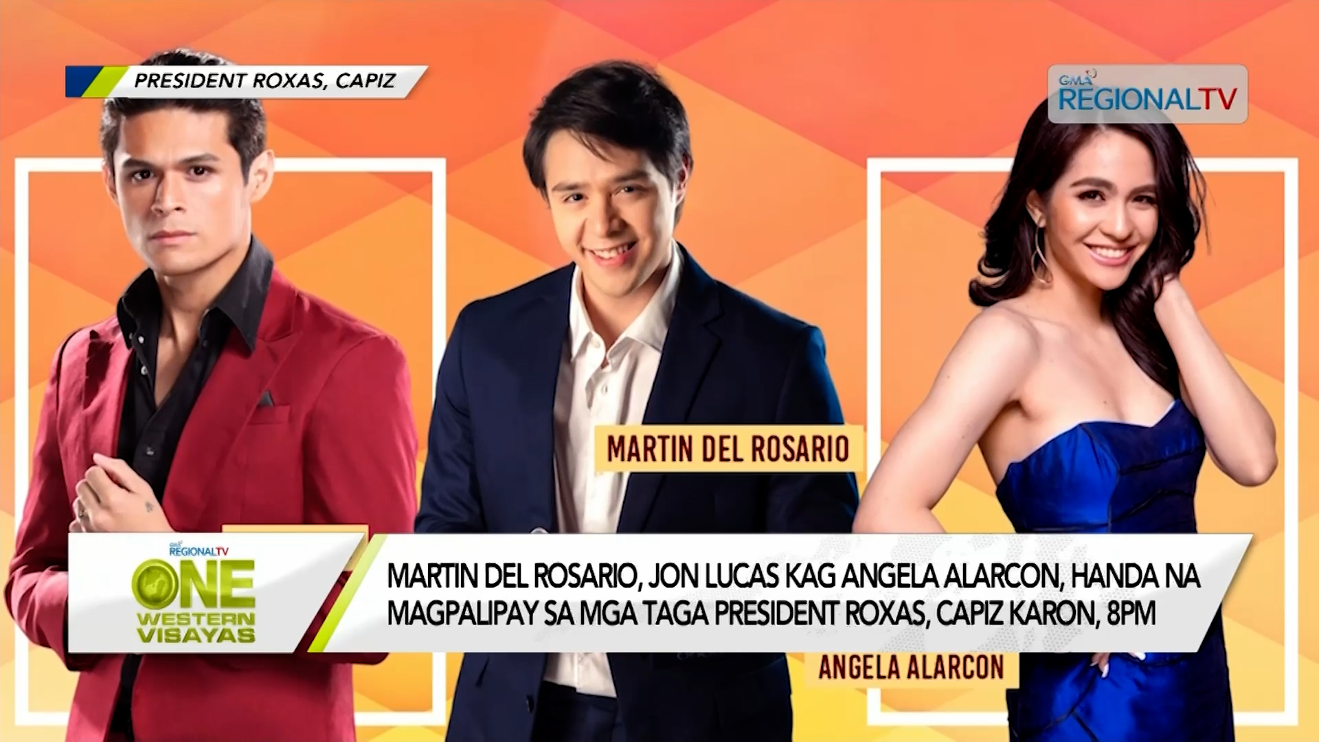 Martin Del Rosario, Jon Lucas kag Angela Alarcon sa President Roxas, Capiz