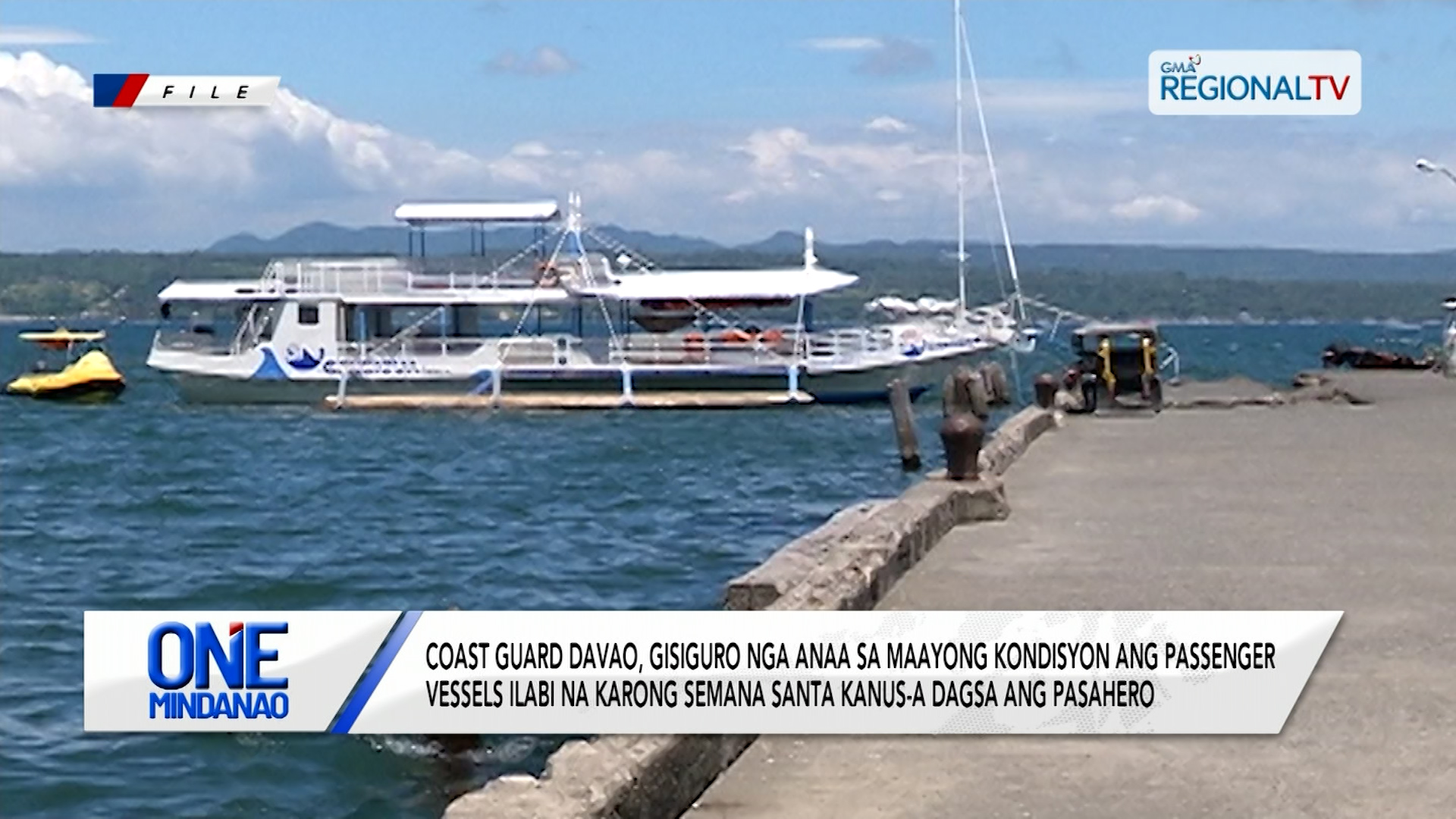 Coast Guard Davao, gisigurong anaa sa maayong kondisyon ang passenger vessels
