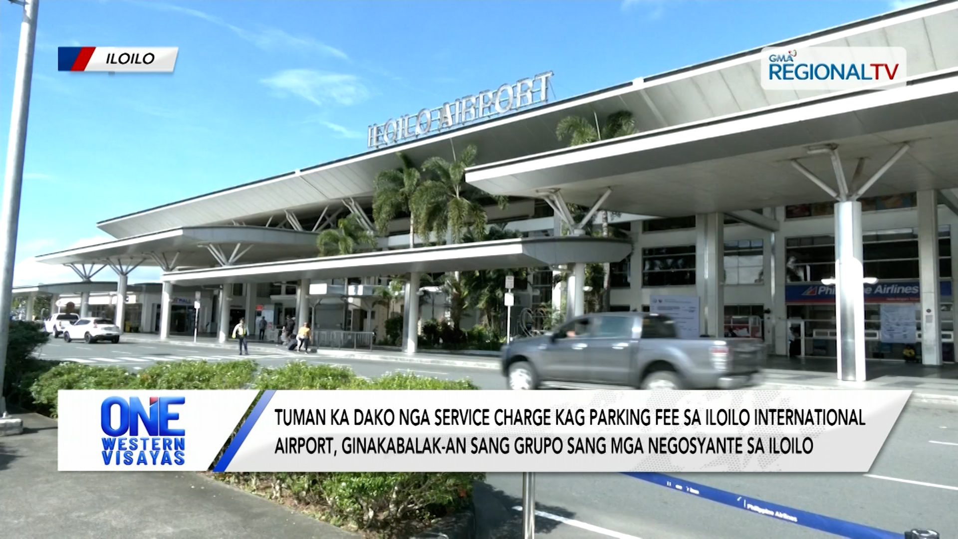 Tuman ka dako nga service charge kag parking fee sa Iloilo International Airport