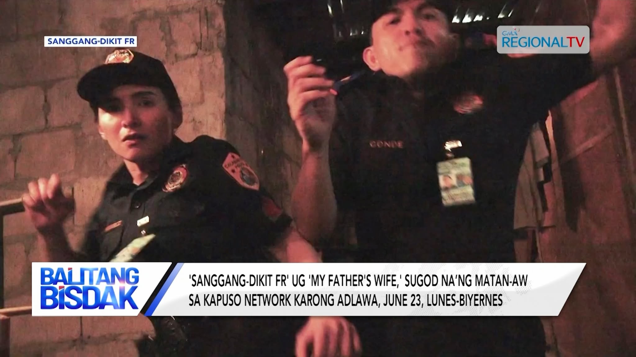 'Sanggang-Dikit FR' ug 'My Father's Wife,' sugod na’ng matan-aw karong adlawa