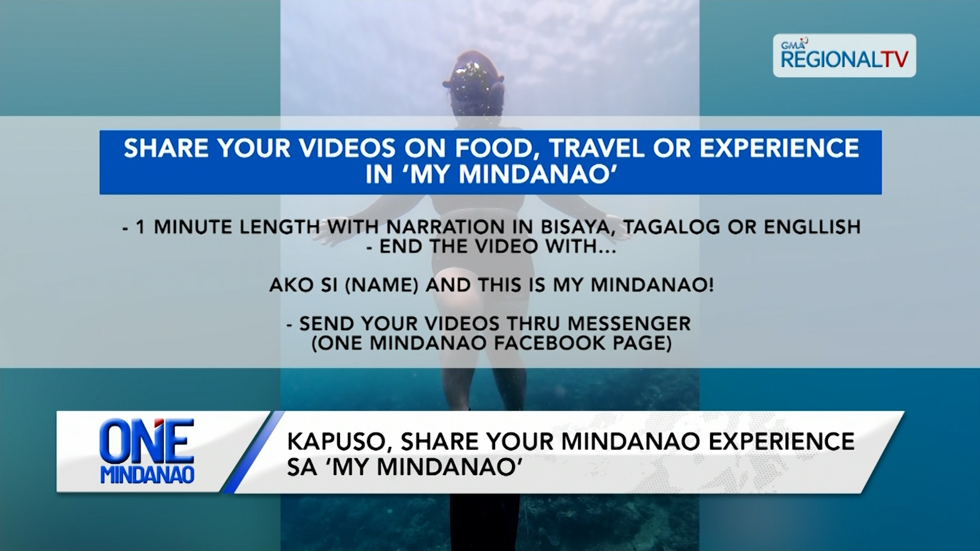 Kapuso, share your Mindanao experience sa ‘My Mindanao’ | One Mindanao