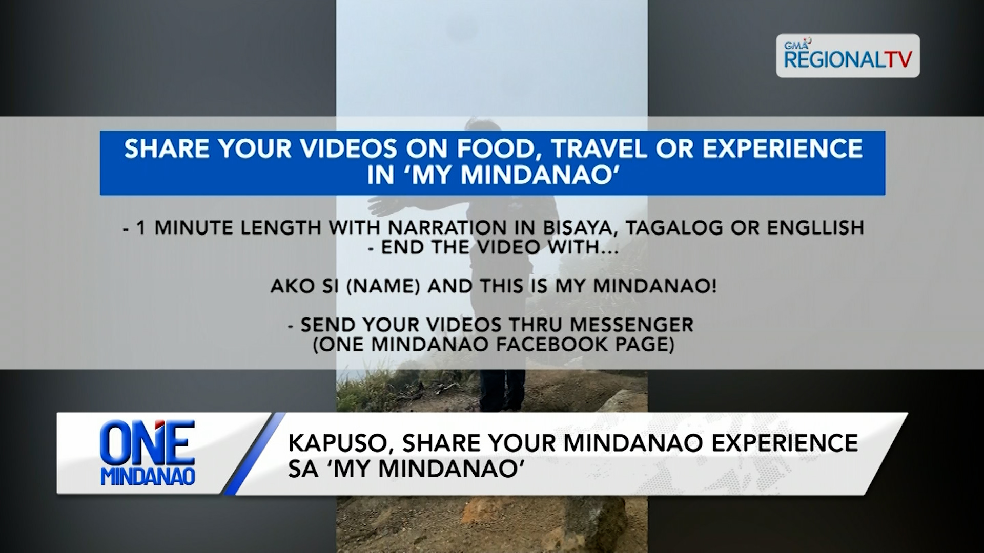 Kapuso, share your Mindanao experience sa ‘My Mindanao’ | One Mindanao