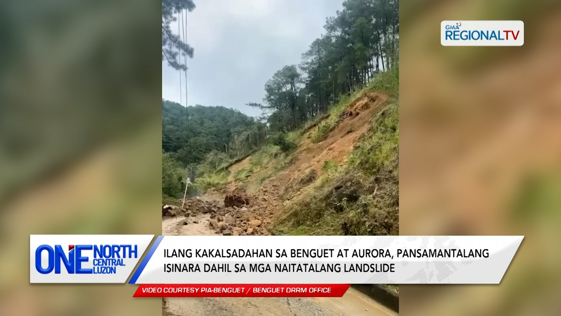 Ilang kalsada sa Benguet at Aurora, pansamantalang isinara | One North Central Luzon