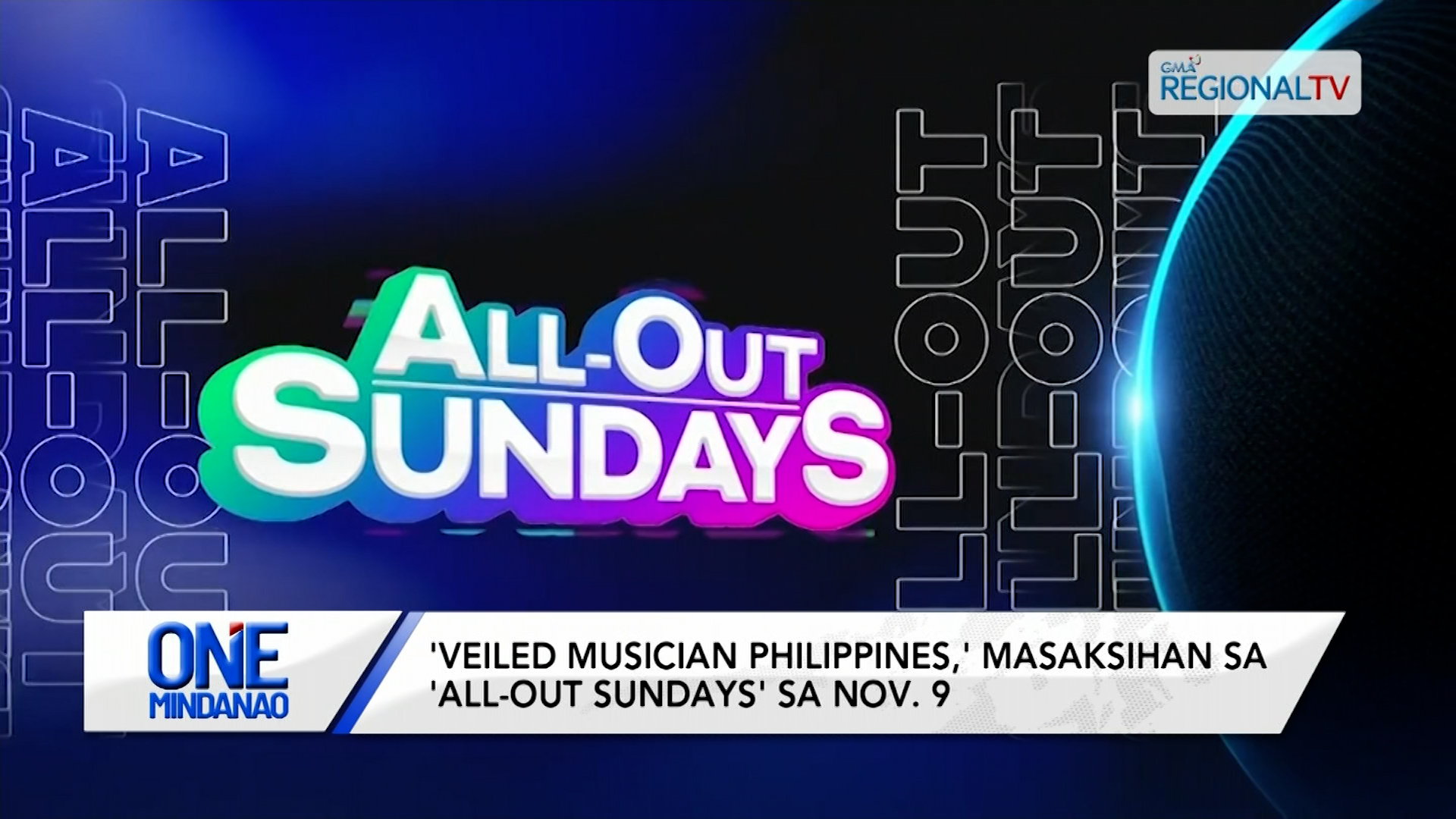 Veiled Musician Philippines,' masaksihan sa 'all-out sundays' sa Nov. 9 | One Mindanao