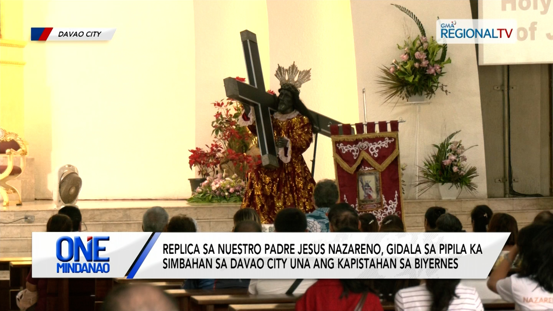 Kapistahan sa Poong Jesus Nazareno | One Mindanao