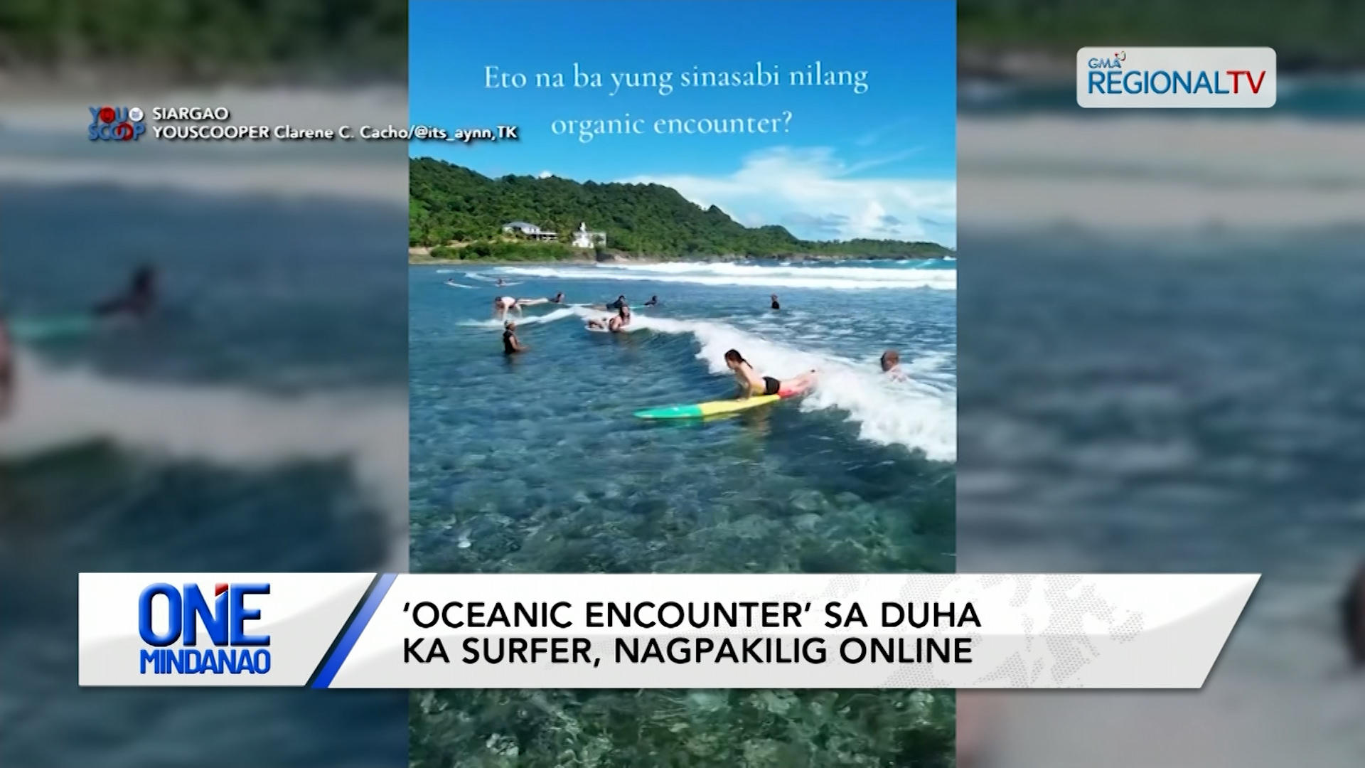 ‘Oceanic encounter’ sa duha ka surfer, nagpakilig online | One Mindanao