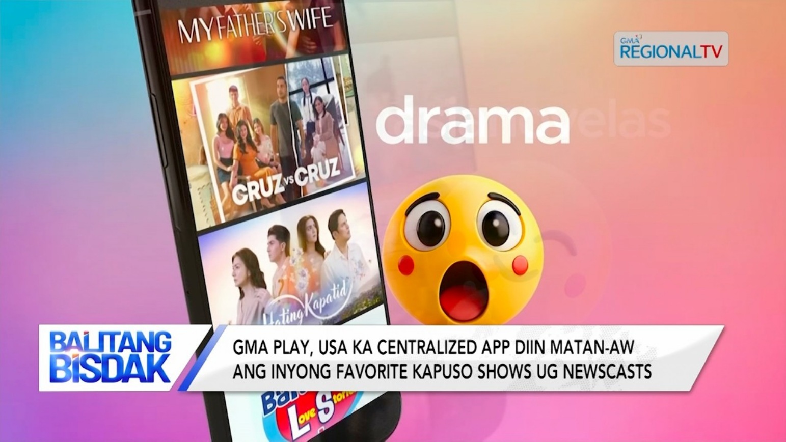 Mga Favorite Kapuso Shows, Matan-aw na sa usa ka App sa GMA | Balitang Bisdak