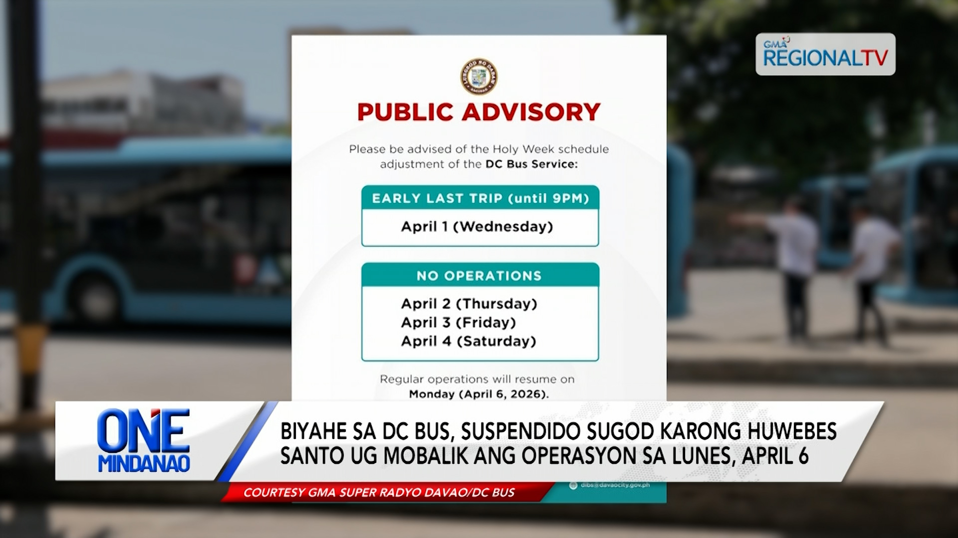 Biyahe sa DC bus, suspendido sugod karong Huwebes Santo | One Mindanao