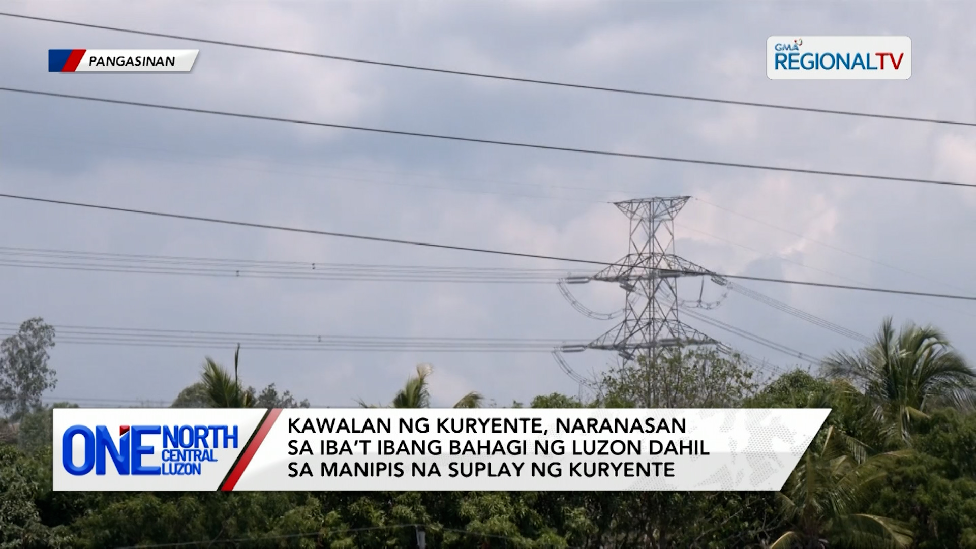 Kawalan ng kuryente, naranasan sa iba’t ibang bahagi ng Luzon | One North Central Luzon