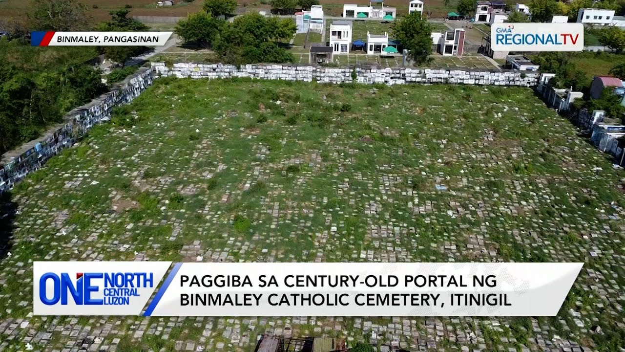 Paggiba sa century-old portal ng Binmaley Catholic Cemetery, itinigil | One North Central Luzon