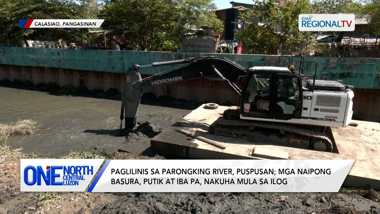 Paglilinis sa Parongking River, puspusan | One North Central Luzon
