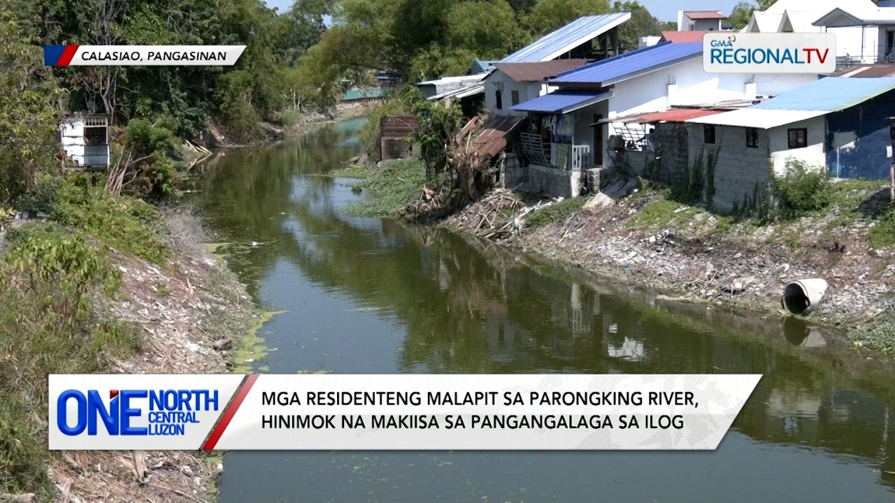 Mga residente, hinimok na makiisa sa pangangalaga sa Parongking River | One North Central Luzon
