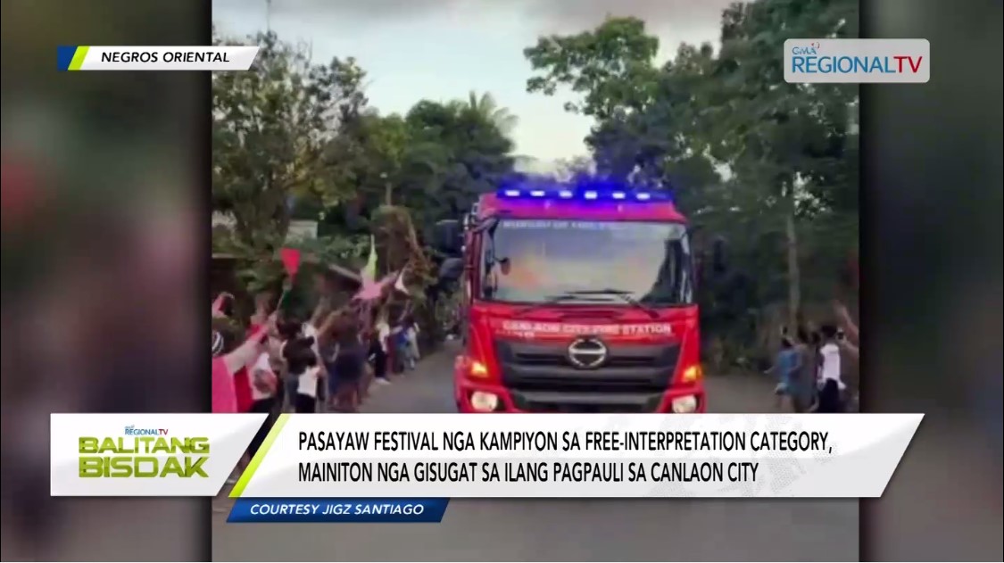 Mainiton nga pag-welcome sa Pasayaw Festival sa Canlaon City, Negros Oriental